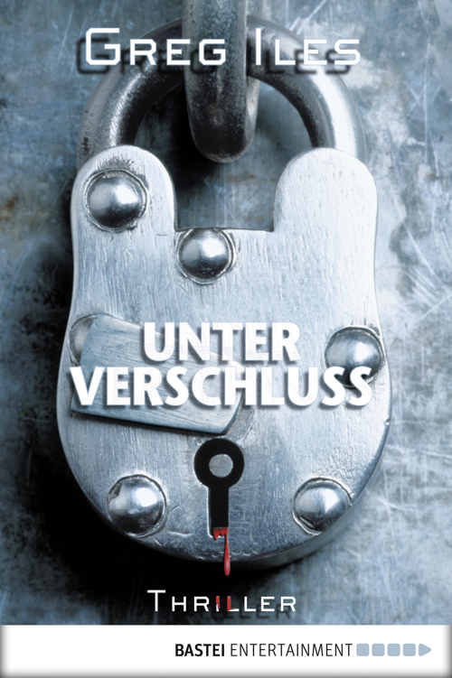 Unter Verschluss: Thriller