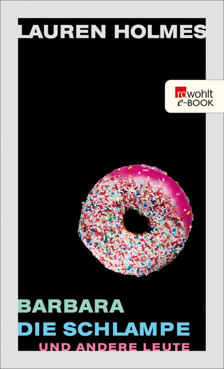 Barbara die Schlampe: und andere Leute