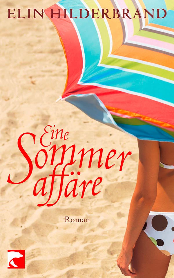 Eine Sommeraffäre: Roman