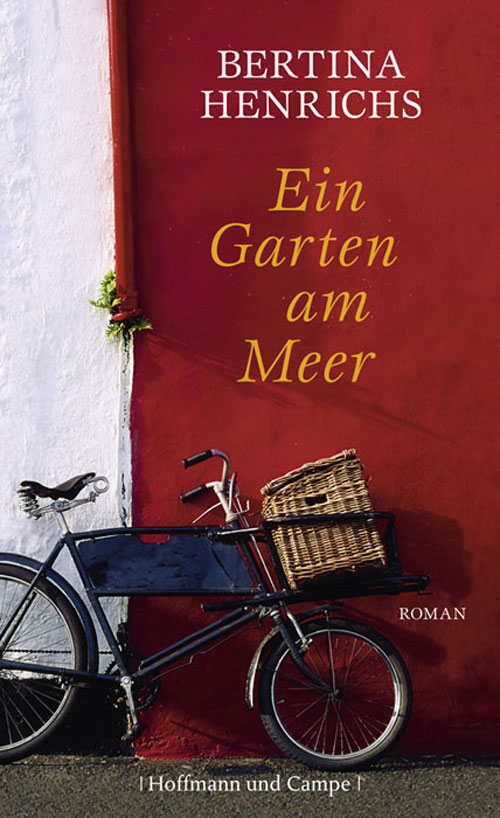 Ein Garten am Meer: Roman