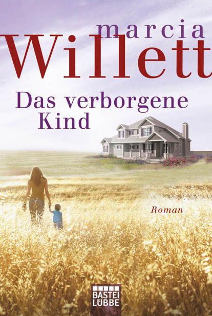 Das verborgene Kind: Roman
