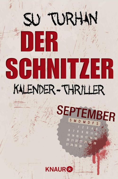Der Schnitzer: Kalender-Thriller: September