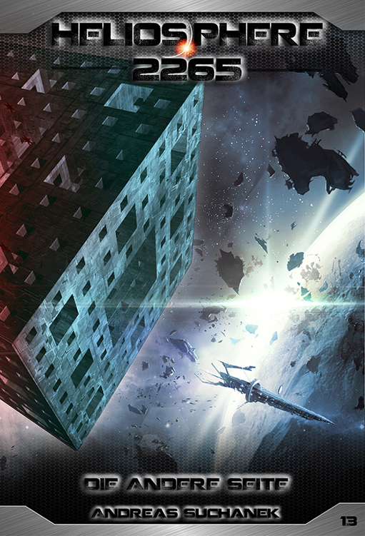 Heliosphere 2265 - Band 13: Die andere Seite