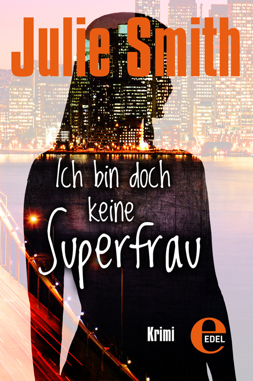 Ich bin doch keine Superfrau