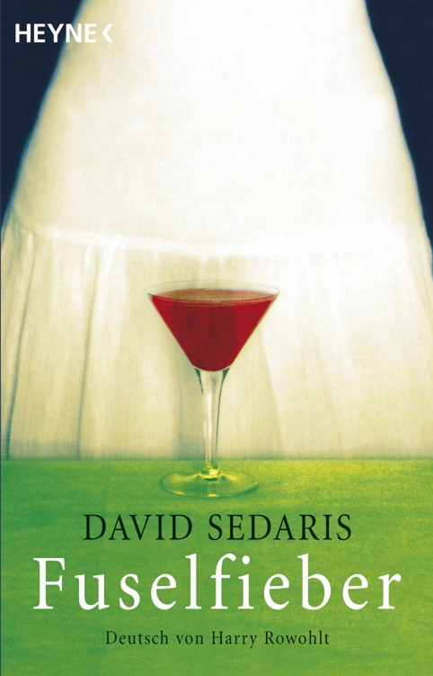 Fuselfieber: Deutsch von Harry Rowohlt