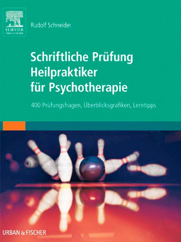 Heilpraktiker für Psychotherapie - Sicher durch die schriftliche Prüfung