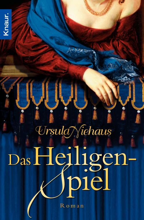 Das Heiligenspiel: Roman