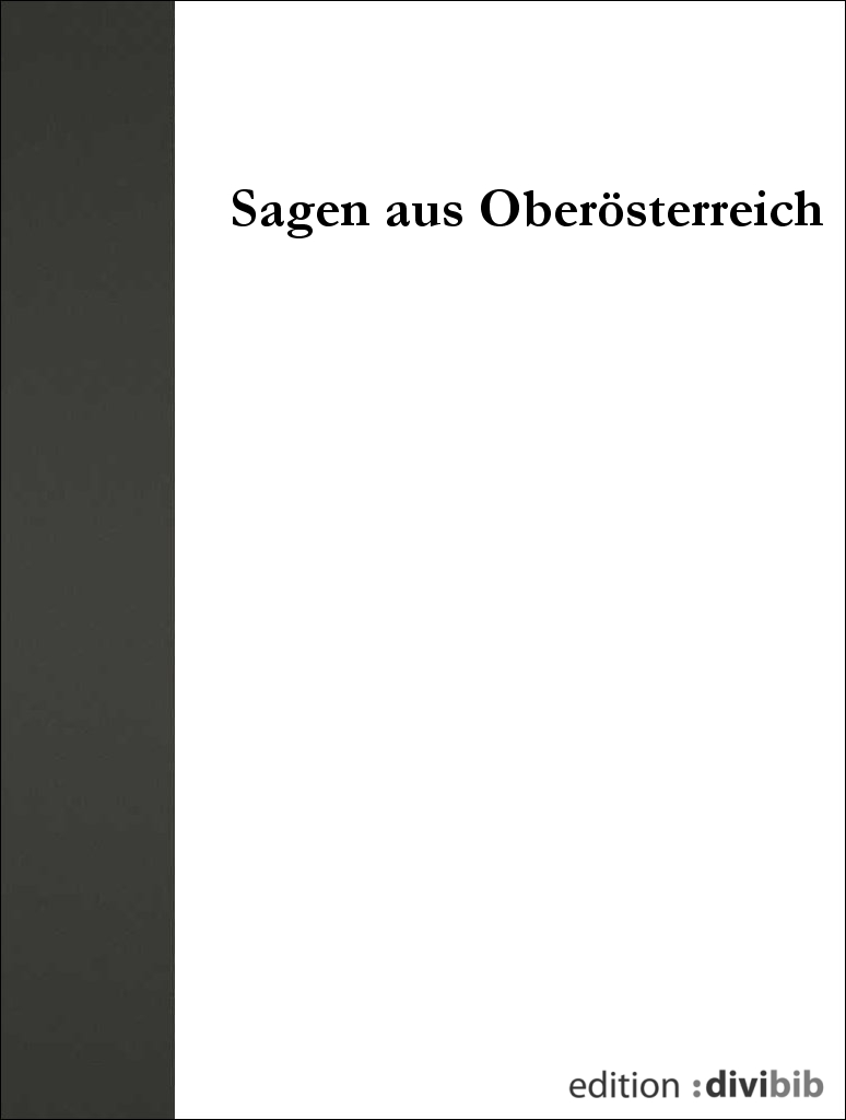 Sagen aus Oberösterreich