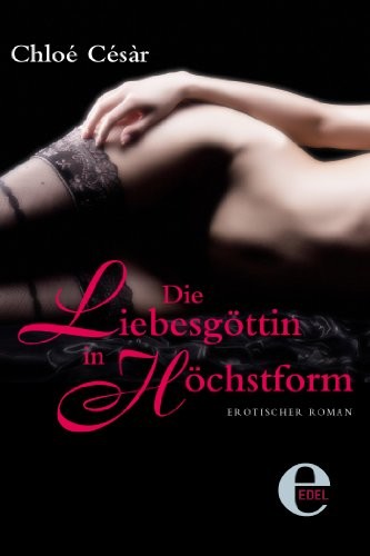 Die Liebesgöttin in Höchstform