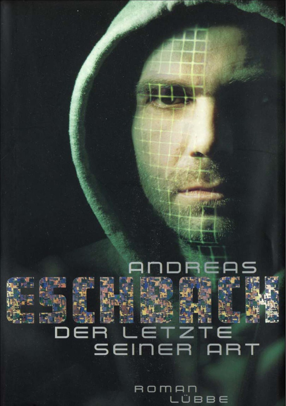 Der Letzte seiner Art