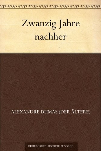 Zwanzig Jahre nachher