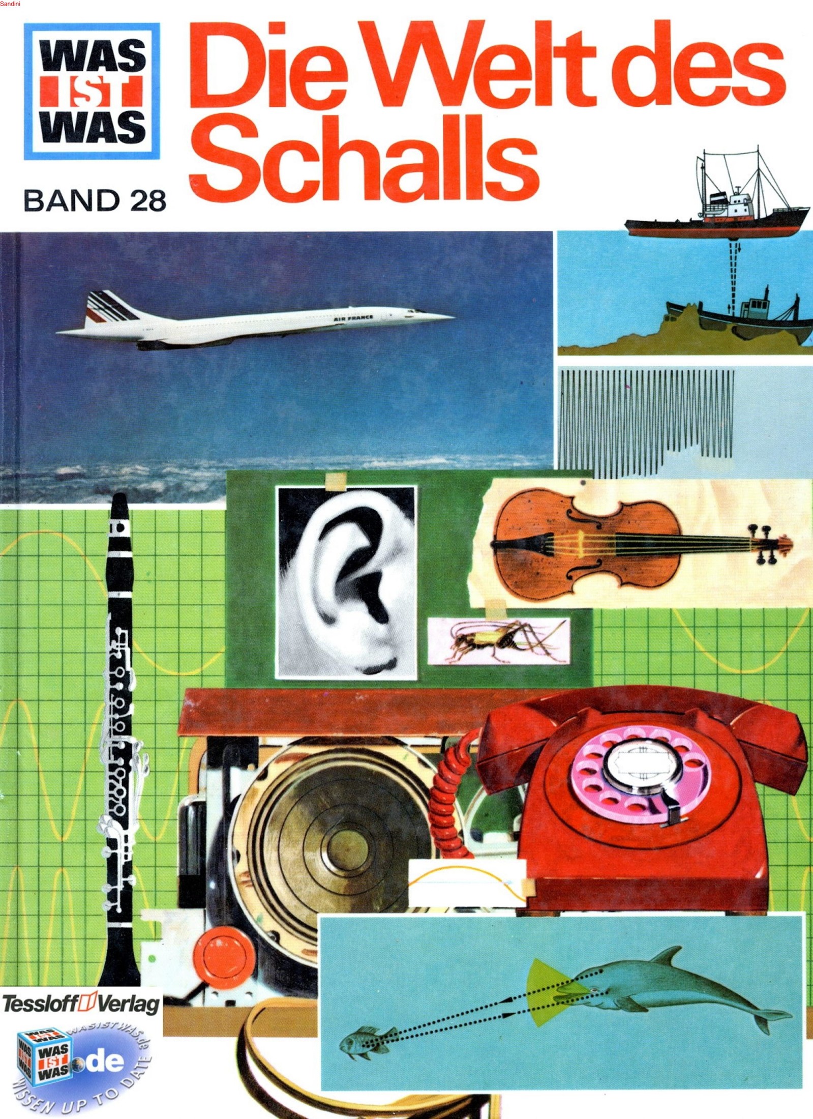 Was ist Was - Die Welt des Schalls