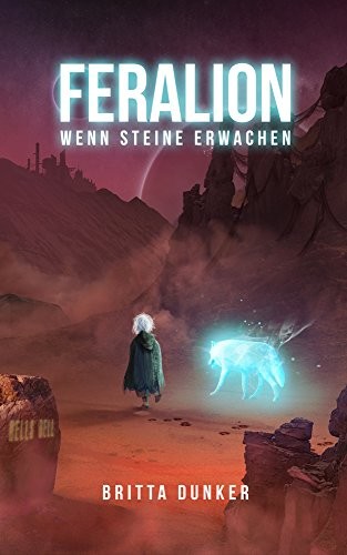 Feralion: Wenn Steine erwachen