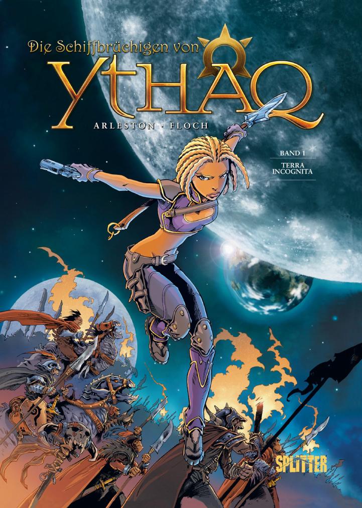 Die Schiffbrüchigen von Ythaq - Band 1 - Terra incognita