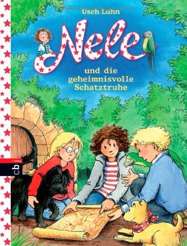 Nele und die geheimnisvolle Schatztruhe (Nele - Die Erzählbände, Band 10)