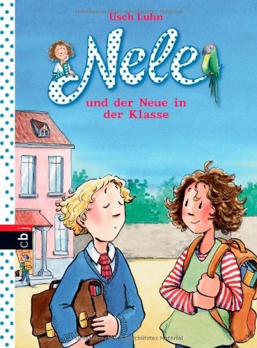 Nele und der Neue in der Klasse (Nele - Die Erzählbände, Band 9)