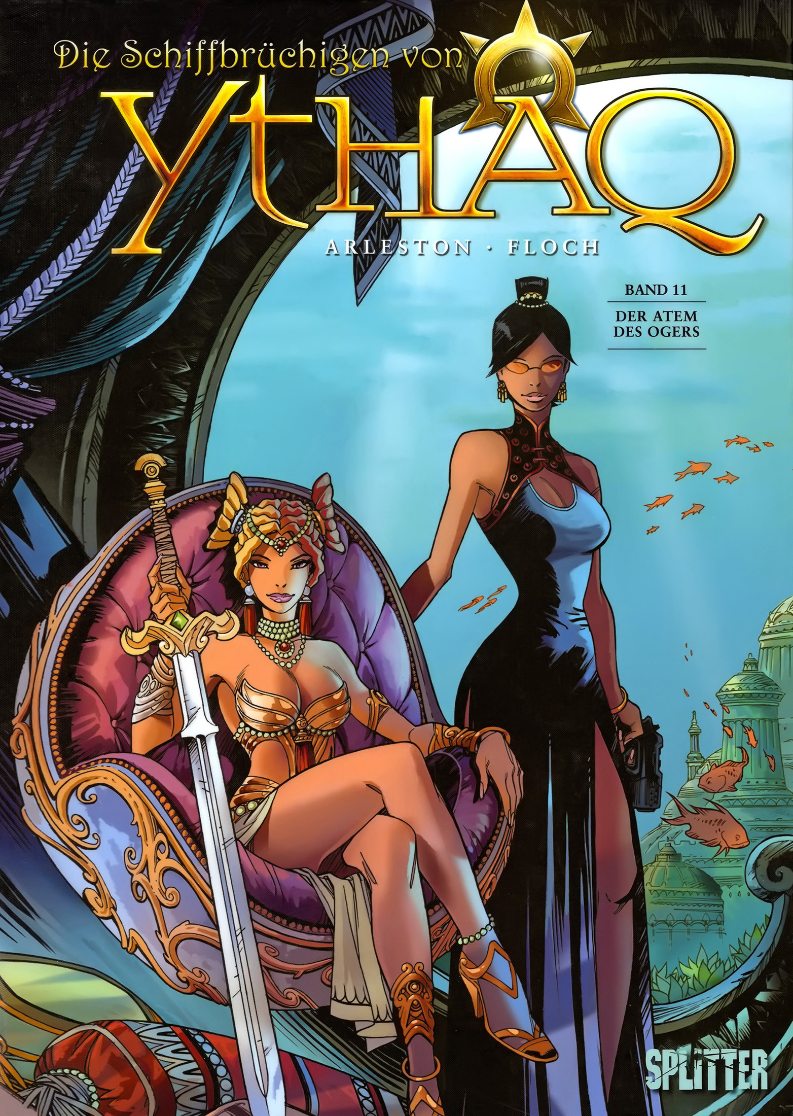 Die Schiffbrüchigen von Ythaq - Band 11 - Der Atem des Ogers