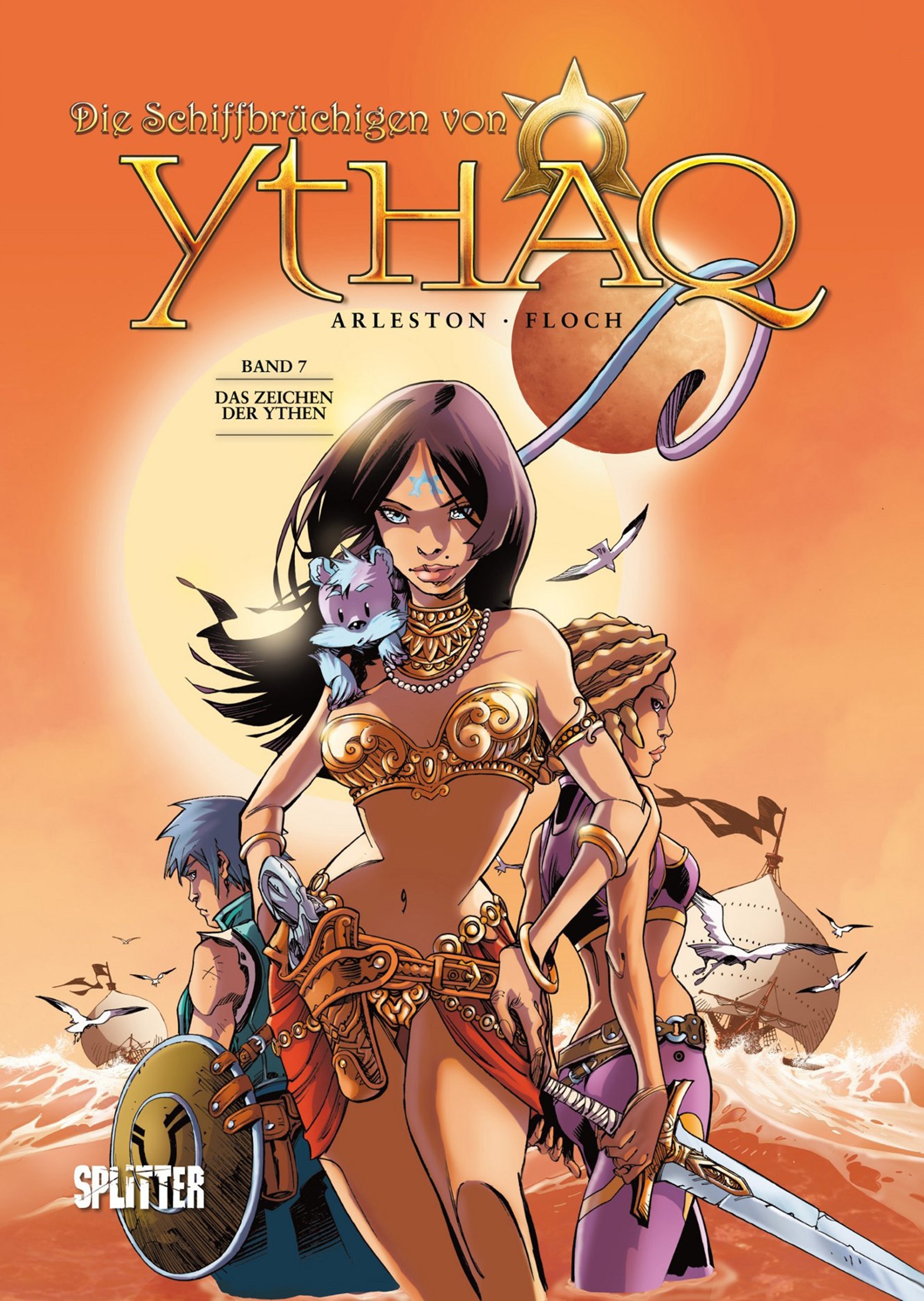 Die Schiffbrüchigen von Ythaq - Band 7 - Das Zeichen der Ythen