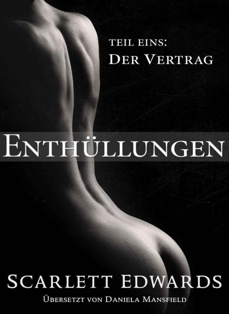 Enthüllungen 1: Der Vertrag