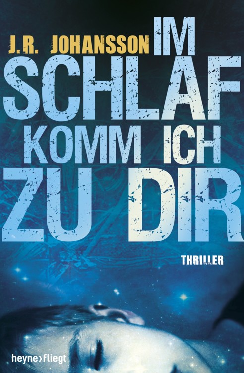 Im Schlaf komm ich zu dir