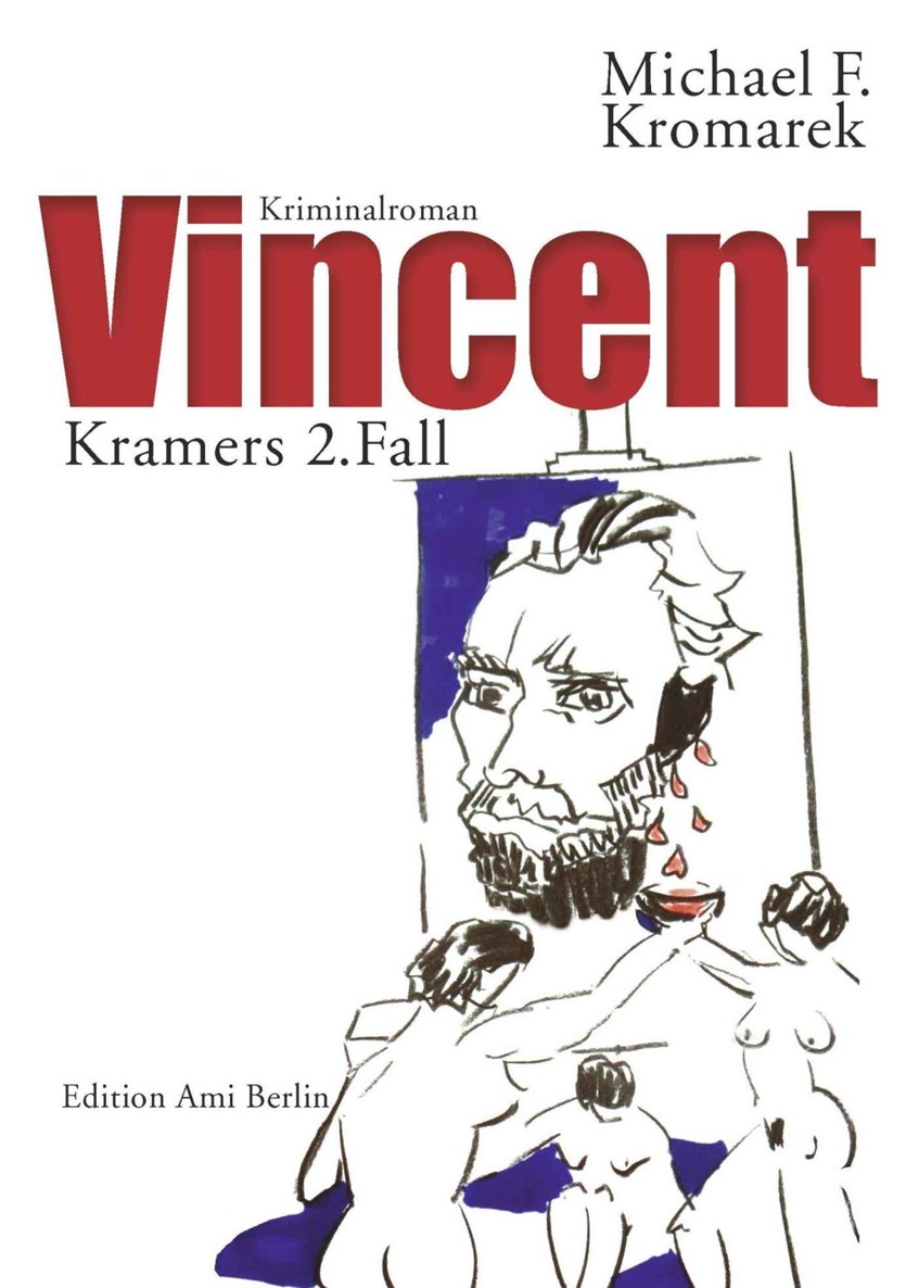Vincent: Kramers 2. Fall