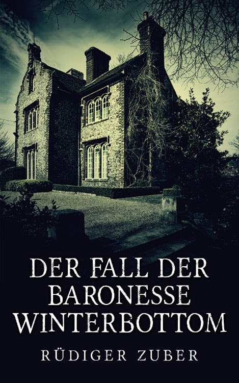 Der Fall der Baronesse Winterbottom