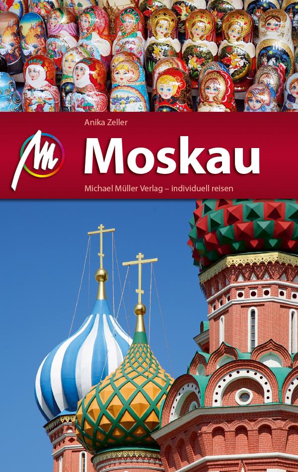 Moskau MM-City: Reiseführer mit vielen praktischen Tipps.