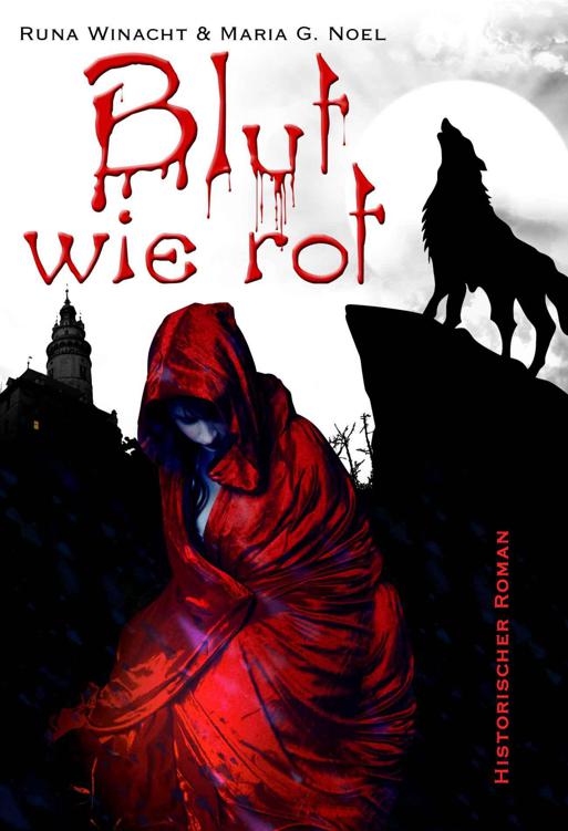 Blut wie rot