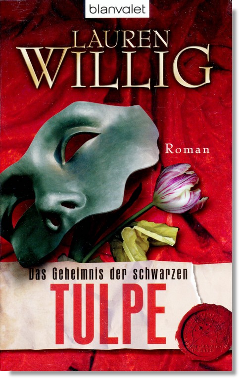 Das Geheimnis der schwarzen Tulpe: Roman