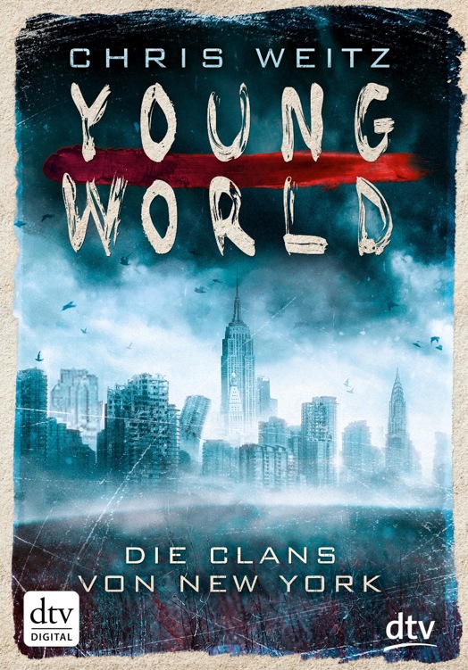 Young World - Die Clans von New York: Roman