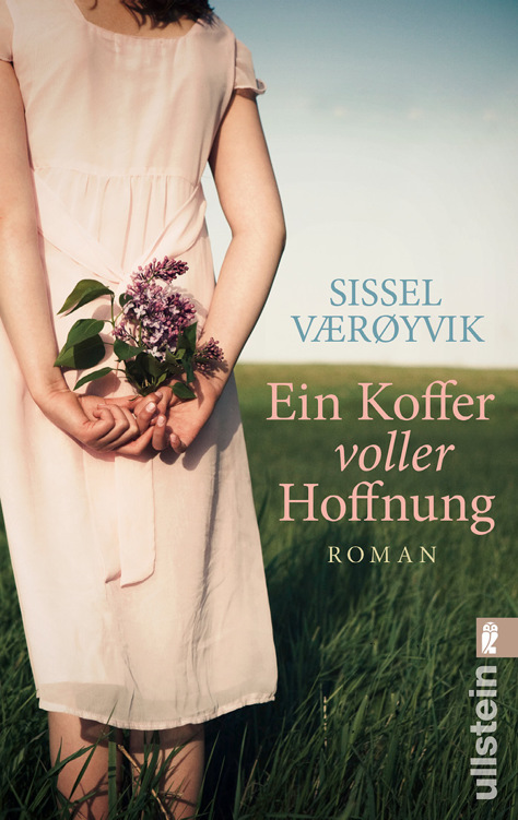 Ein Koffer voller Hoffnung: Roman
