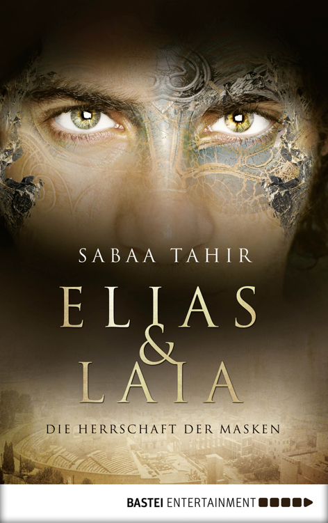 Elias & Laia - Die Herrschaft der Masken