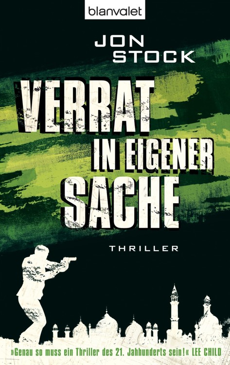 Verrat in eigener Sache: Thriller