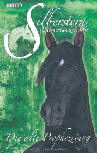 Silberstern Sternentaenzers Sohn 05 - Die alte Prophezeiung