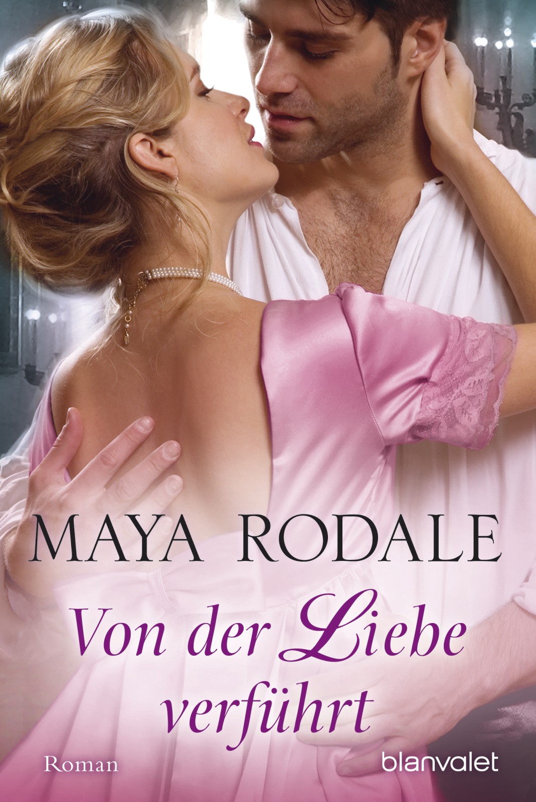Von der Liebe verführt: Roman