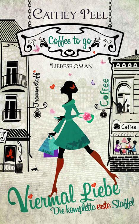 Viermal Liebe - Gesamtausgabe zur coffee to go Reihe