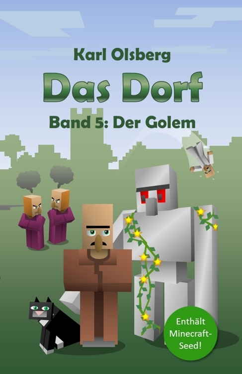 Das Dorf Band 5: Der Golem