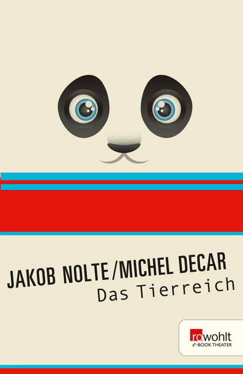 Das Tierreich. Rowohlt E-Book Theater