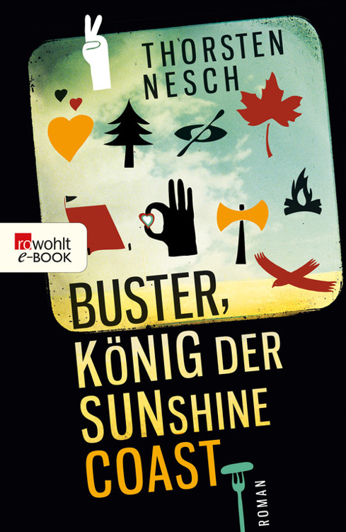 Buster, König der Sunshine Coast