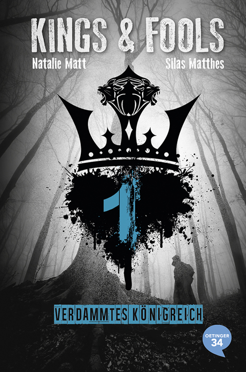 Kings & Fools. Verdammtes Königreich