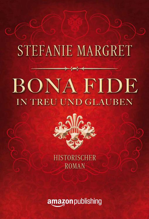 Bona Fide - In Treu und Glauben