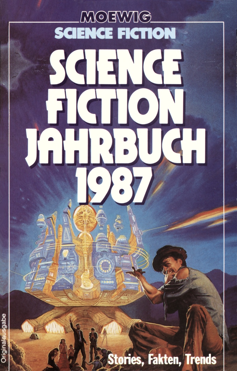 Science Fiction Jahrbuch 1987. Stories, Fakten, Trends.