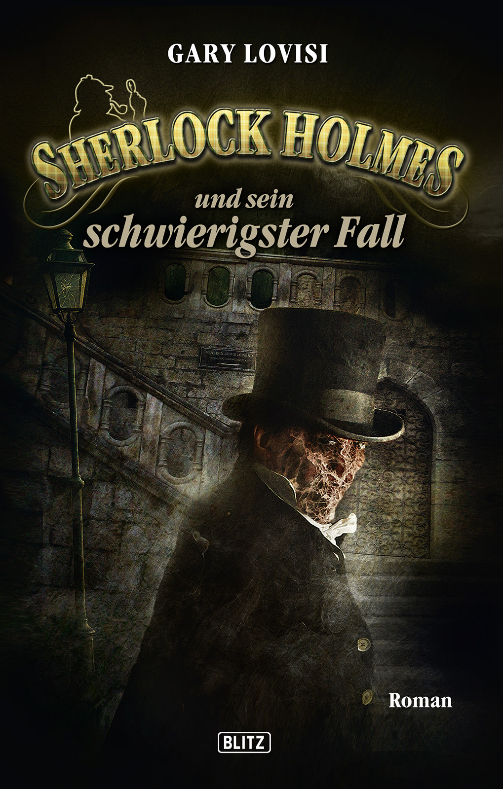 Sherlock Holmes und sein schwierigster Fall