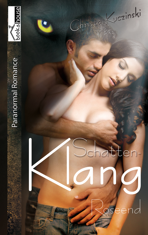 Schattenklang - Roseend 2 - Leseprobe