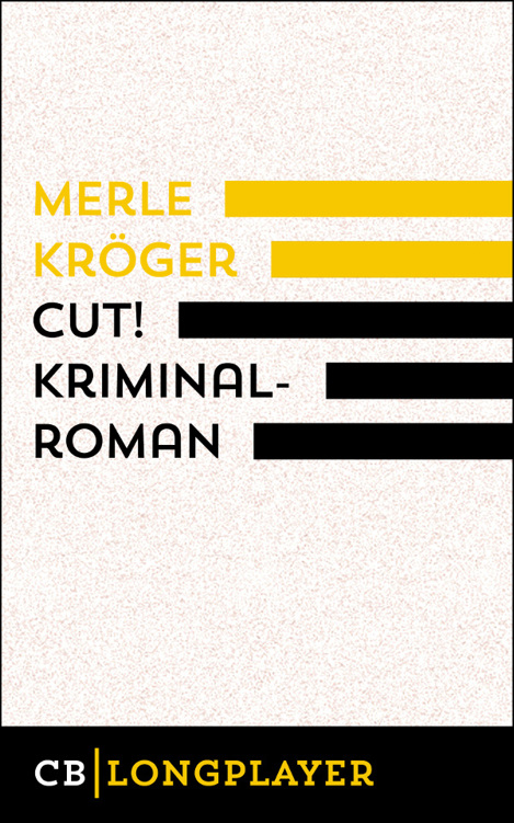 Cut! (Ariadne Kriminalroman)