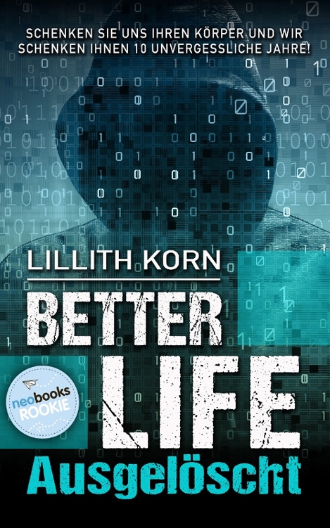 Better Life: Ausgelöscht