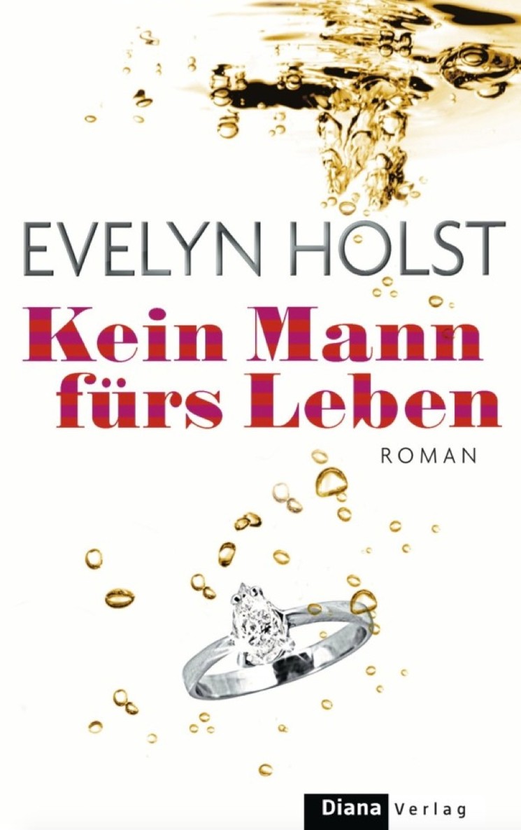 Kein Mann fürs Leben: Roman