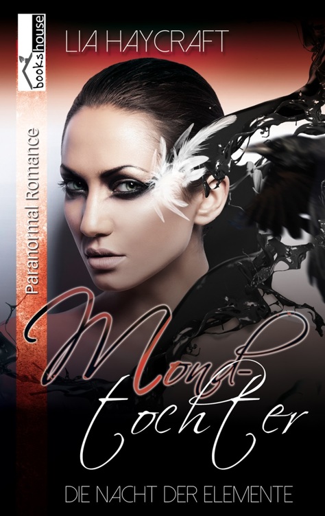 Mondtochter - Die Nacht der Elemente 1, Leseprobe