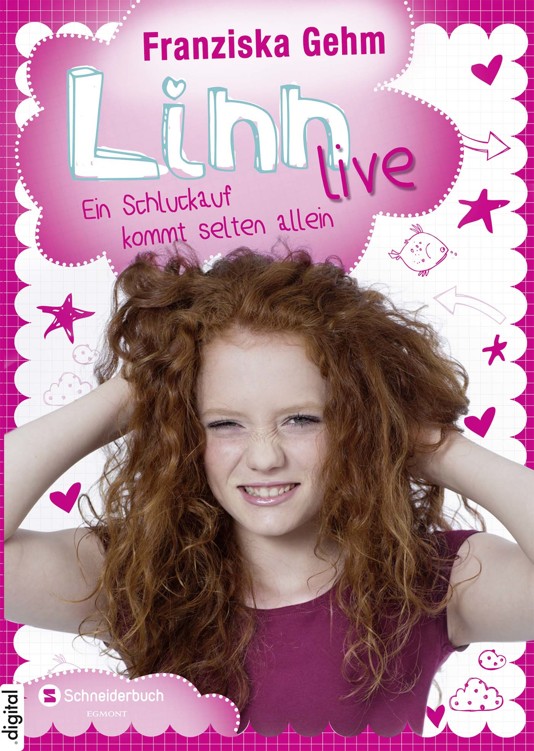 Linn live, Band 01: Ein Schluckauf kommt selten allein