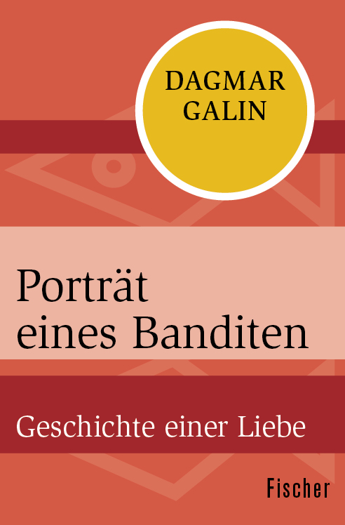 Porträt eines Banditen: Geschichte einer Liebe